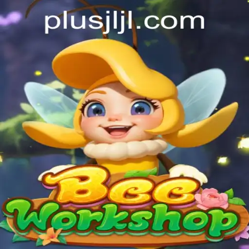 BeeWorkshop: A Buzzing Adventure by JLPLUS.COM