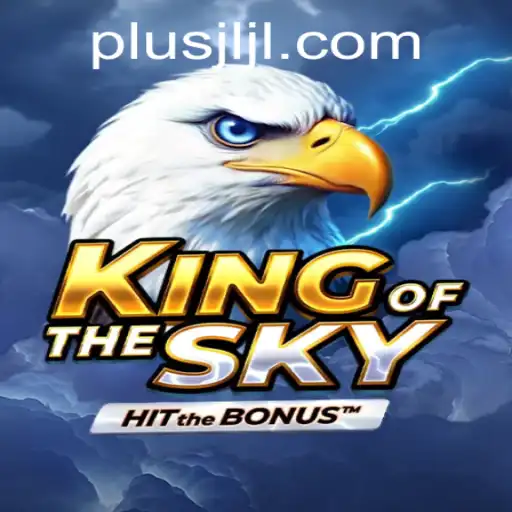 KingOfTheSky: The Ultimate Gaming Experience Unveiled
