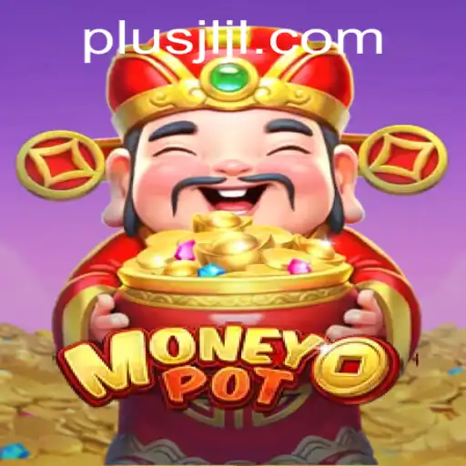 Exploring MoneyPot: An Exciting New Game by JLPLUS.COM
