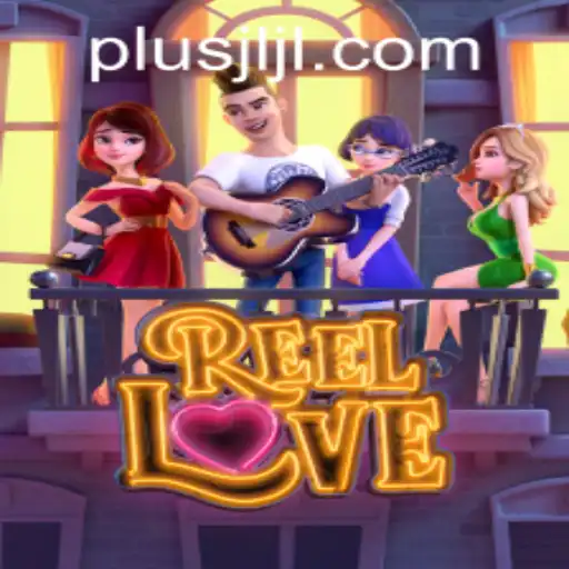 Exploring ReelLove: A Captivating Game Experience with JLPLUS.COM